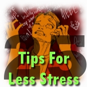 25 Tips For Less Stress